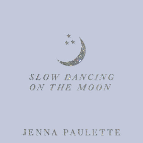 Slow Dancing on the Moon