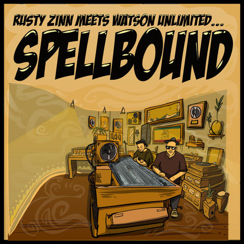 Rusty Zinn Meets Watson Unlimited: Spellbound