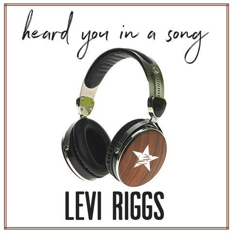 Heard You in a Song