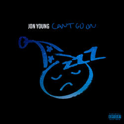 Can't Go On