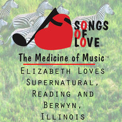 Elizabeth Loves Supernatural, Reading and Berwyn, Illinois