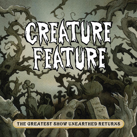 The Greatest Show Unearthed Returns