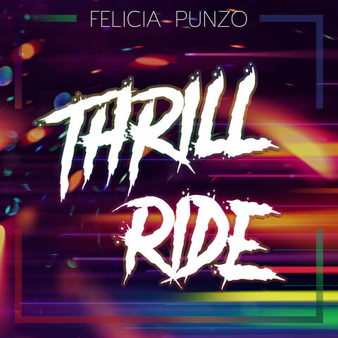 Thrill Ride (The Remixes)