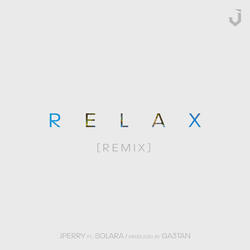 Relax (Remix)
