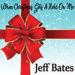 When Christmas Gets a Hold on Me