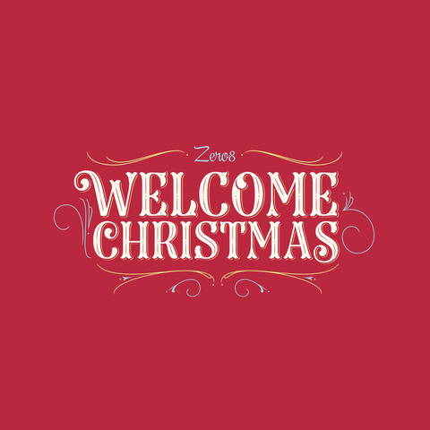 Welcome Christmas