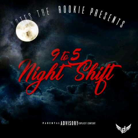 9 to 5 Night Shift