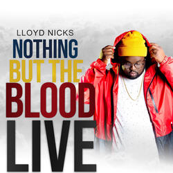 Nothing but the Blood (Live)