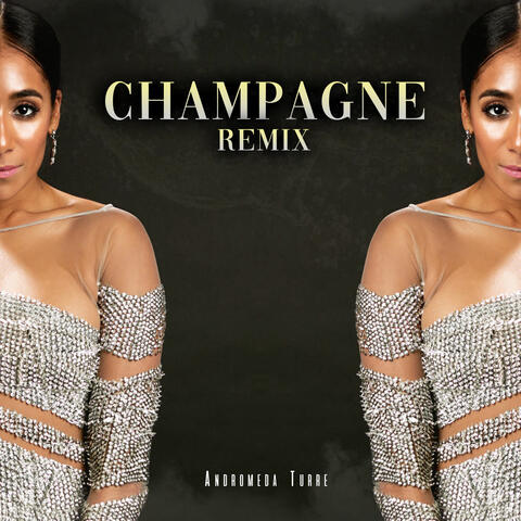 Champagne (Remix)