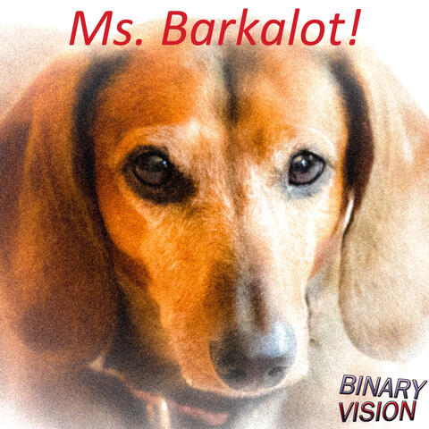 Ms. Barkalot!