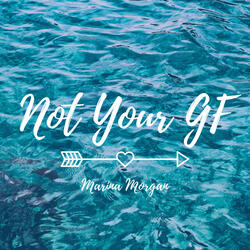 Not Your Gf