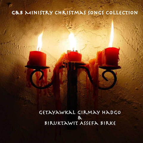 G&B Ministry Christmas Songs Collection