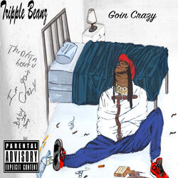 Goin Crazy