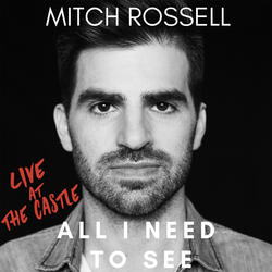 All I Need to See (Live at the Castle)