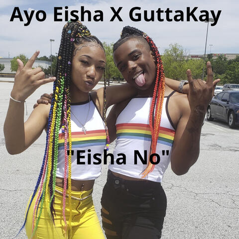 Ayo Eisha & GuttaKay