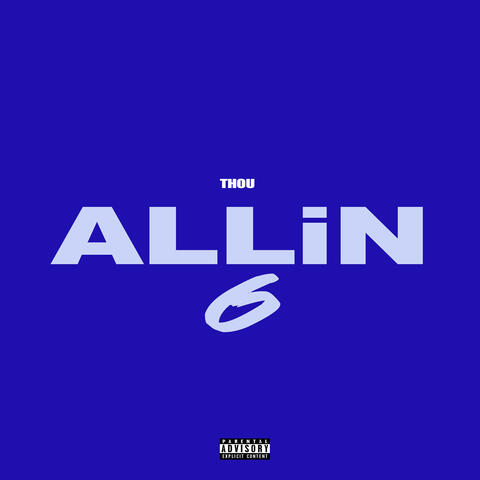 All in 6