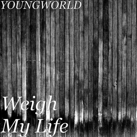 Weigh My Life