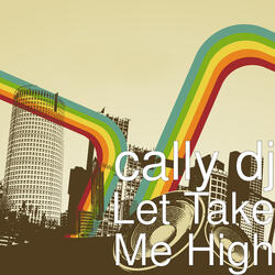 Let Take Me High