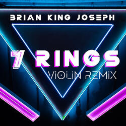 7 Rings (Violin Remix)