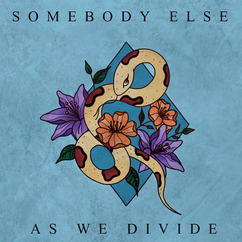Somebody Else (Instrumental)
