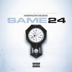 Same 24