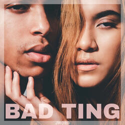 Bad Ting
