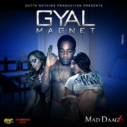 Gyal Magnet