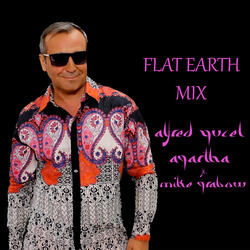 Agartha (Flat Earth Mix)
