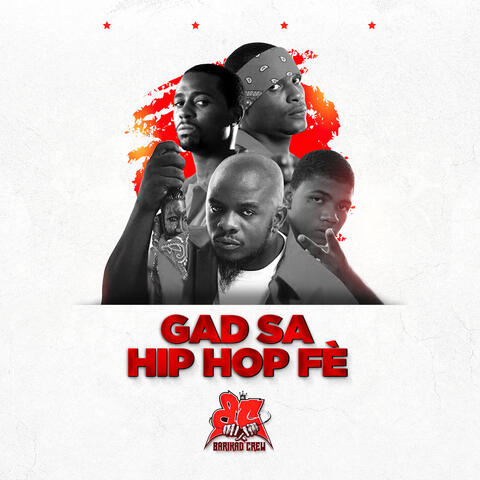Gad Sa Hip-Hop Fè