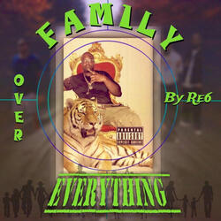 Family over Everything