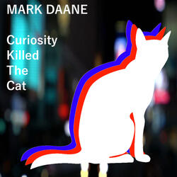 Curiosity Killed the Cat