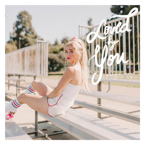 Loved by You