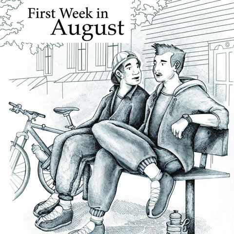 First Week in August