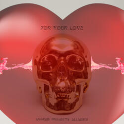 For Your Love