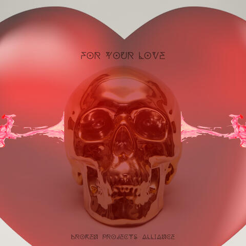 For Your Love