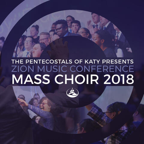 Zion Music Conference Mass Choir 2018