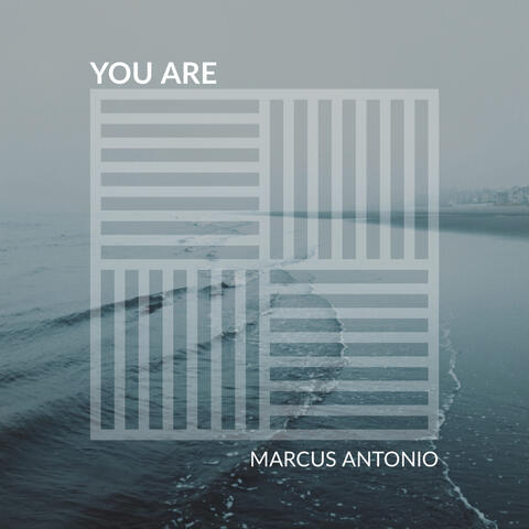 You Are