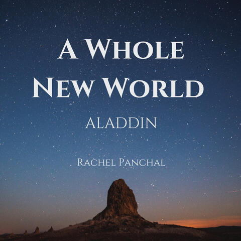 A Whole New World (From "Aladdin")