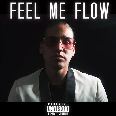 Feel Me Flow