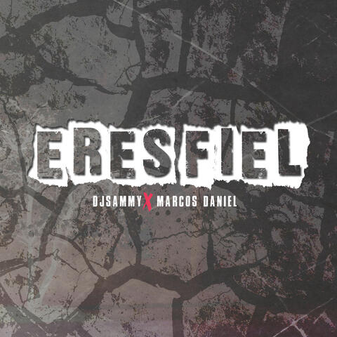 Eres Fiel