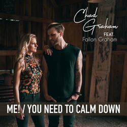 Me! / You Need to Calm Down