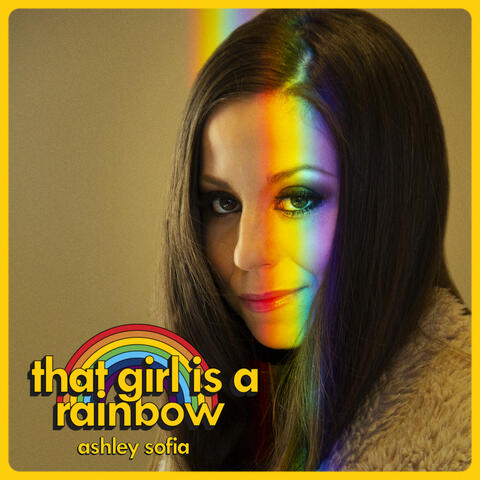 That Girl Is a Rainbow