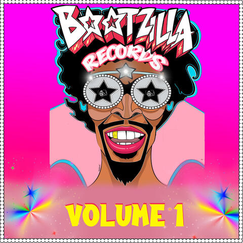 Bootzilla Records, Vol. 1