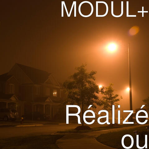Réalizé ou