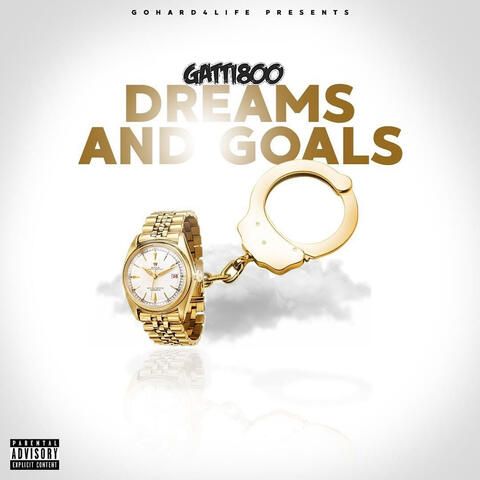 Dreams and Goals