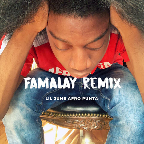Famalay (Remix)