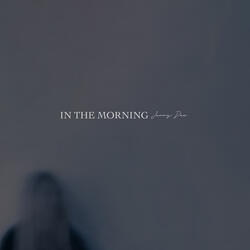 In the Morning