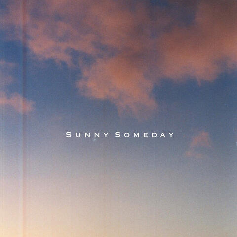 Sunny Someday