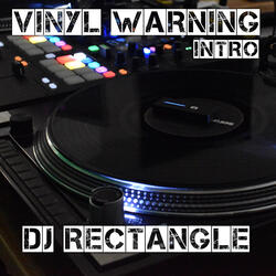 Vinyl Warning Intro