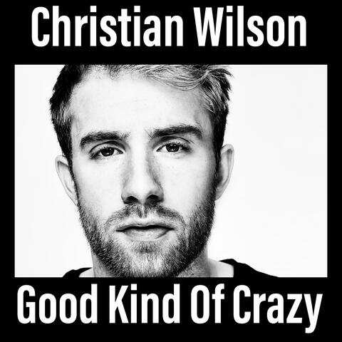 Good Kind of Crazy